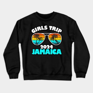 Girls Trip Jamaica 2024 Beach Womens Weekend Birthday Squad Crewneck Sweatshirt